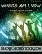 Where Am I Now SATB choral sheet music cover